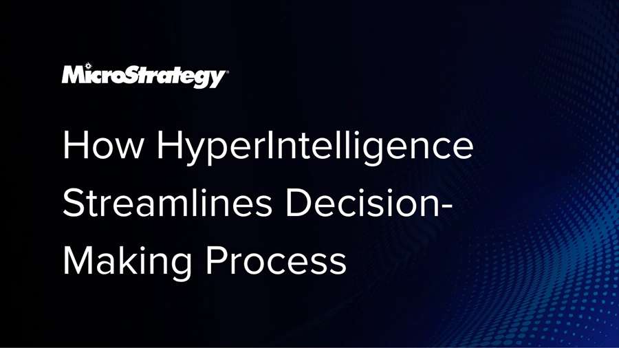 Video: How HyperIntelligence Streamlines Decision-Making Process