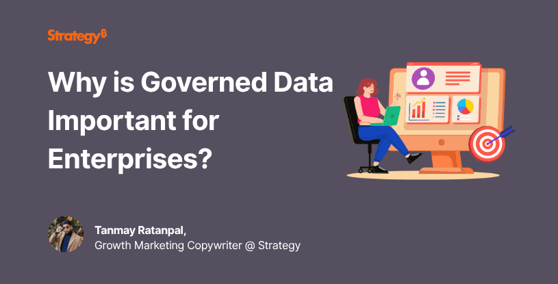 Video: Why is Governed Data Important for Enterprises?