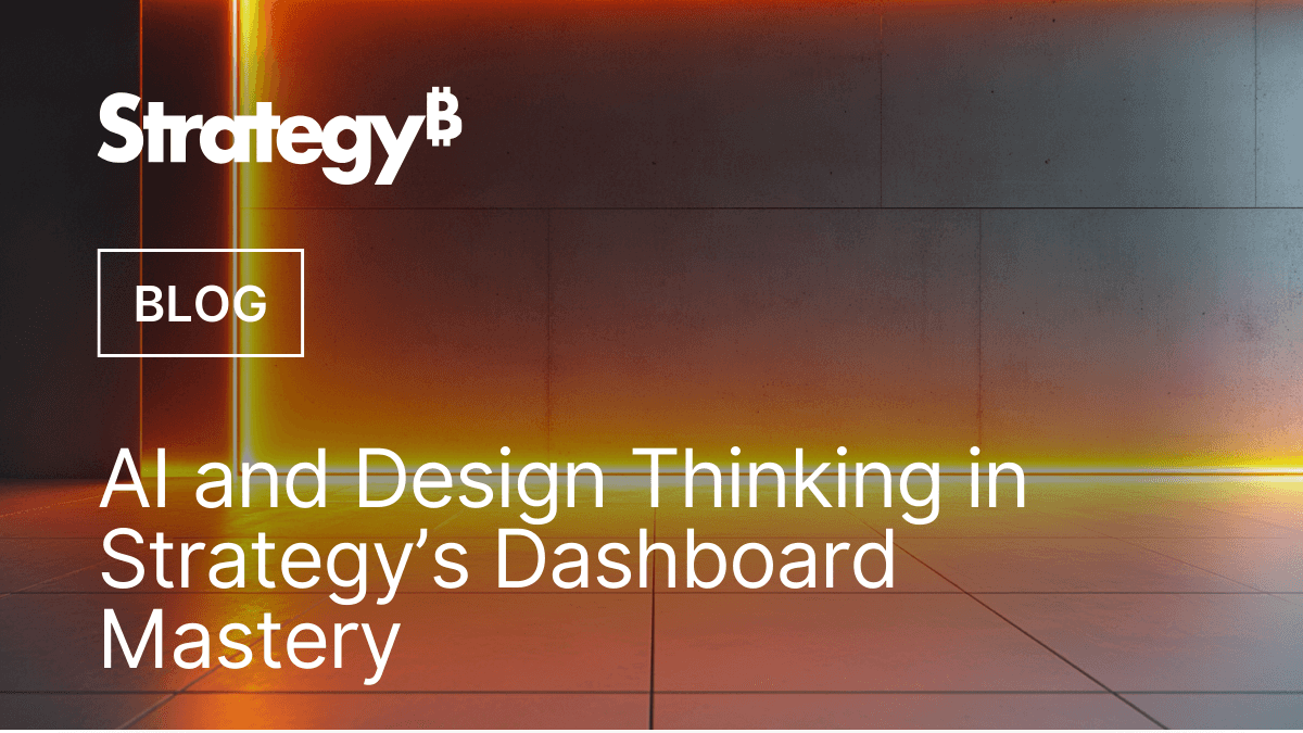 Video: AI and Design Thinking in MicroStrategy’s Dashboard Mastery