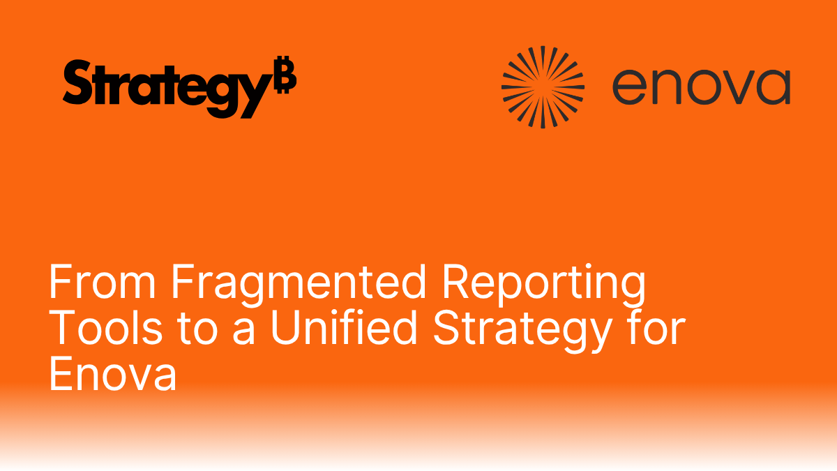from-fragmented-reporting-tools-to-a-unified-strategy-for-enova.png