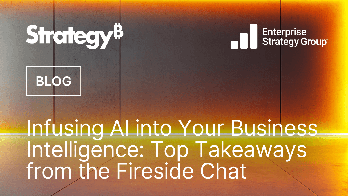 Video: Infusing AI into Your Business Intelligence: Top Takeaways from the Fireside Chat