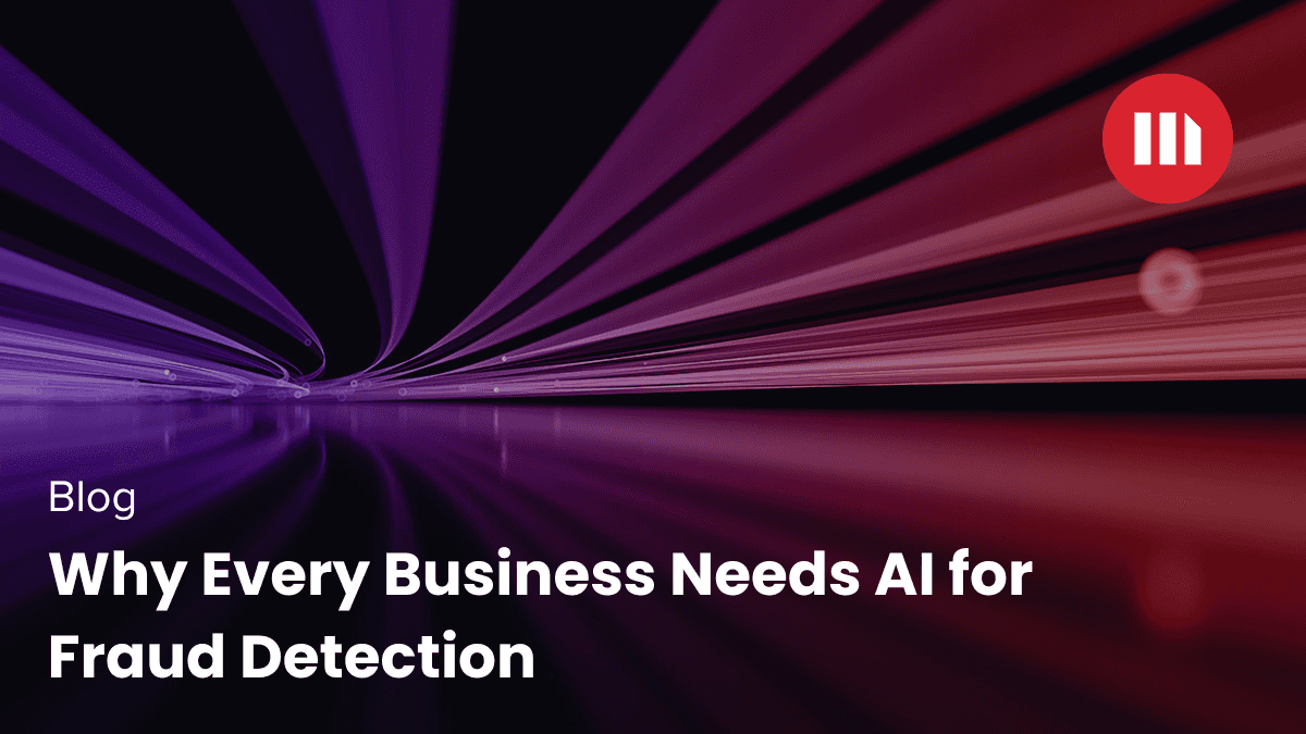 Video: Why Every Business Needs AI for Fraud Detection