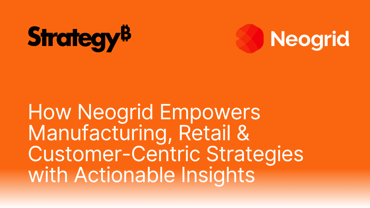 How Neogrid Empowers Manufacturing, Retail & Customer-Centric Strategies with Actionable Insights_.png