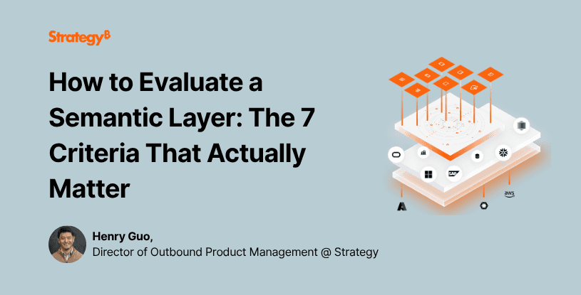 Video: How to Evaluate a Semantic Layer: The 7 Criteria That Actually Matter