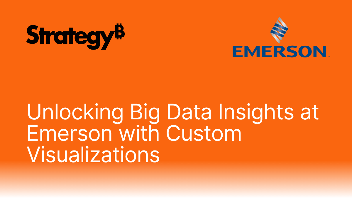 Unlocking Big Data Insights at Emerson with Custom Visualizations.png